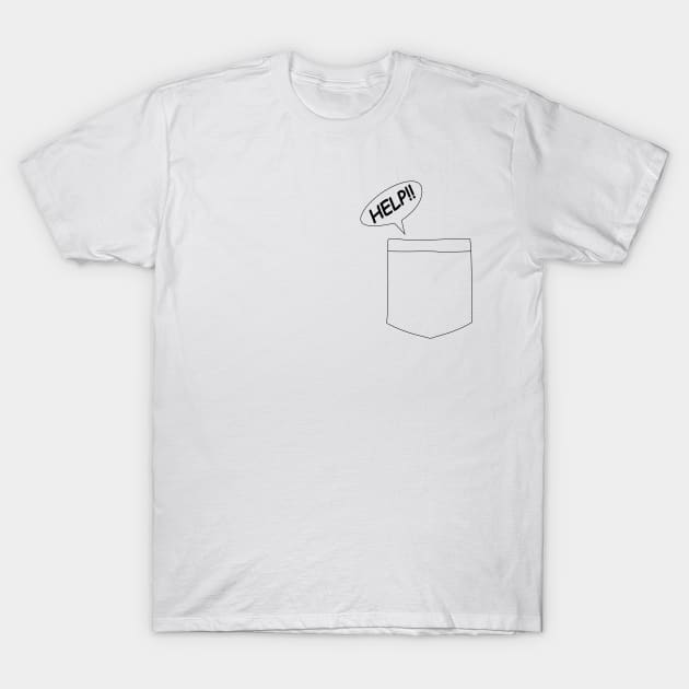 Funny Help from the Pocket Design T-Shirt by olivergraham